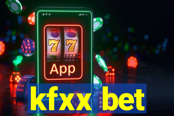 kfxx bet
